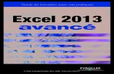 Excel 2013 Avancé - multimedia.fnac.commultimedia.fnac.com/multimedia/editorial/pdf/9782212138122.pdf · Guide de formation avec cas pratiques Excel 2013 avancé Philippe Moreau