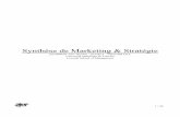 Synthèse de Marketing & Stratégie · PDF file1. Definition du Marketing "L'entreprise doit identifier les besoins et les désirs des consommateurs visés et produire les satisfactions