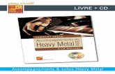 LIVRE + CD - play-music.com   solos Heavy Metal PDF + MP3 Cette mthode peut galement tre tlcharge directement sur votre ordinateur. Vous obtiendrez alors :