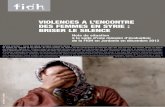 violences sexuelles subies par les femmes en Syrie - fidh.org · PDF fileles femmes et les petites filles contre les actes de violence sexiste, en particulier le viol et les autres