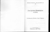 JACQUES DERRIDA ,(1930) - · PDF fileCristina de Peretti y Paco Vidarte diciones de Orto ... da de Mussolini. • Biografía establecida básicamenie a partir del «Curriculum viiae»