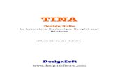 TINAfr.tina.com/French/tina/manual/TINA_7.0_manual.pdf · Matieres Prise en main rapide i-1 TINA Design Suite PRISE EN MAIN RAPIDE  Le Laboratoire Electronique Complet pour …