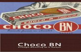 Choco BN - Paul Pichon – Communication sportivepaulpichon.com/docs/BN.pdf · La distribution est réalisée en supérettes, super marchés et hyper marchés. Le produit est placé