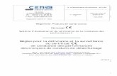 Règles pour la délivrance et la surveillance du certificat ... · PDF fileTronçons de conduits de désenfumage CE 1/04 ... L'ETI est constitué par le jeu complet des essais et,