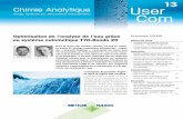 Chimie Analytique User Com · PDF fileUser Com 13 Sommaire 1/2008 Rapport des clients – Analyse automatisée de l’eau de l’aqueduc « Aquedotto Pugliese » 1 – Conservation