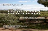 Les Olivades - Lis Òulivado - ebooks-bnr.com · PDF fileLes Adieux des Tarasconaises ... « Et je suis la redite – des contes et des sor-nettes – qu’en tournant son fuseau –