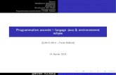 Programmationavancée–langageJava&environnement …amsi/CPAJAVA1314S1/support/CPAJAVA1314S… · Programmationorientéeobjet:Smalltalk,C++,Java,Objective-C,... Programmationfonctionnelle:Lisp,Scheme,...