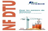 NF DTU -  · PDF fileNF DTU 32.1 Charpente en acier (P22-201) NF DTU 32.3 Construction d'ossatures en acier pour maisons et bâtiments résidentiels (P22-203) Construction en bois
