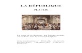 Télécharger « Platon - La République.pdf - Eklablogekladata.com/WBtF49c48XbnFhuM223ehHNKfj4/Platon-La... · LA RÉPUBLIQUE PLATON La scène de ce dialogue, que Socrate raconte,
