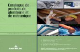 Catalogue de produits de plomberie et de mé · PDF filefiche technique rÉcapitulative simplifiÉe - mÉcanique utilisation des tuyaux selon le code national de plomberie 2010 applications