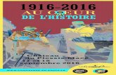 Au cœur de l’Histoire i - marcafverly.free.frmarcafverly.free.fr/images/1916-2016 au coeur de l'histoire-flyer.pdf · de l’Histoire 1916-2016 Au cœur i âteau ... de la grande