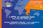 L’AFPS en quelques mots. AFPS... · française destinée à remplacer les PS69 Depuis cette période, ... dans les règles établies (formation initiale et liste d’aptitude des