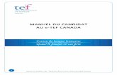 MANUEL e-TEF Canada 20-12-2016 - Le français des · PDF fileManuel du candidat e-TEF – ©CCI Paris Île-de-France, Centre de langue française 6 LES ÉPREUVES D’EXPRESSION Le