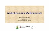 Addictions Médicaments - Accueil · PDF filecomportement de type addiction - patients psychiatriques chroniquement traités par psychotropes - toxicomanie médicamenteuse "licite"...