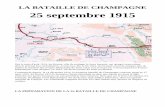 LA BATAILLE DE CHAMPAGNE 25 septembre 19151418bd.free.fr/labase/LA BATAlLLE DE CHAMPAGNE.pdf · Décidée dans son principe, la bataille entre dans la phase préparatoire. Castelnau