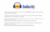 Audacity, logiciel de montage - Expériencesjhroy.ca/audio/Guide Audacity.pdf · Guide d'utilisation de la version 2.0 d'Audacity, logiciel de montage audio libre et gratuit. Captures