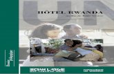 Hôtel Rwanda - · PDF fileen 1994 au rwanda, les extrémistes hu-tus ont perpétré un génocide contre la minorité tutsie au milieu de l’indifférence générale des nations unies