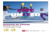 LIVE UNITED - resort of Val Thorens ski holidays French  · PDF fileet son igloo de verre ...   - +33(0)4 79 00 04 92 ... Un nouvel espace de 7 hectares facile à rider pour