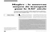 Maglev : le nouveau moyen de transport pour le XXI siè · PDF filetechnologie 24 FUSION N°100 - MARS - AVRIL 2004 L e Maglev est un moyen de transport entièrement nou-veau, qui