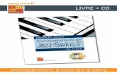 LIVRE + CD - play-music.com · PDF fileComment jouer des accompagnements et des solos de piano dans les styles Jazz et ... Oscar Peterson, ... 1 • Un document au format PDF correspondant