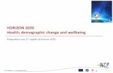 HORIZON 2020 Health, demographic change and · PDF fileNCP-Wallonie – 12 novembre 2013 1 . Objectifs de la session Ne pas rater d’opportunités ... Vaccine development for Tuberculosis