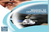 Le Responsible Jewellery Council MANUEL DE CERTIFICATION · PDF filePuis de relancer le processus de Certification afin de renouveler l’adhésion au RJC et l’assurance de ... service