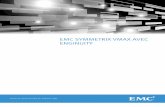 EMC SYMMETRIX VMAX AVEC ENGINUITY · PDF fileLes systèmes Symmetrix DMX-4 et Symmetrix VMAX proposent la gamme la plus complète du marché en matière d’options de hiérarchisation