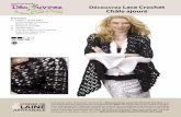 Découvrez Lace Crochet Châle ajouré - · PDF fileDécouvrez Lace Crochet Châle ajouré Craft Yarn Council vous invite à « Discover Knit & Crochet » avec une series de cours