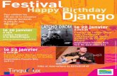 Festival Happy Birthday Django. le23 janvier à20 h30 ConcertavecDjangoInfluence, ChristopheLartilleuxetinvités AmphithéâtrePauletteBilla Tarif3 ...