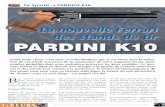PARDINI K10 -  · PDF fileBon, terminé l’autocongratu-lation, laissons place au sujet du jour : le K10, le nouveau tueur de mouches de la célèbre marque italienne Pardini