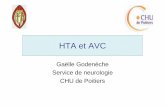 DUI HTA et AVC GDeGodeneche - Société Française d ... la phase aige des AVC ischémique sauf si : -TAS>220 et/ou TAD>120 mmHg-thrombolyse: abaisser PA < 185/110 avant et pendant