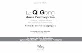 dans l’entreprise - Editions Chariot d'Or · PDF file9 Avant-propos Le Qi Gong dans l’entreprise comporte deux volumes. Le Qi Gong dans l’entreprise : exercices appliqués fait