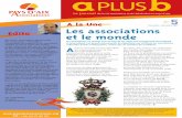 Le journal A la Une No 5 Edito Les associations et le · PDF filePays d’Aix - Associations agit au profit des associations, c’est évident. L’association de soutien à la Vie