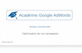 Académie Google AdWords mie Google AdWords Olivia Marien. ... annonces et de la page de destination ... Questions / Réponses. Title: Retail Week