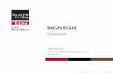 SoC-ELEC342 Institut Mines-Télécom … DIG MIC Camera control Keypad I2C/SPI HDMI 1.4a Keypad GPIO ... NEON DSP/FPU Engine Cortex - A9 MPCore 32/32 …
