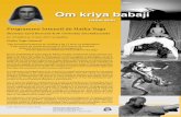Om kriya babaji - apsara-  quotidien: Enregistrement  Introduction le 29 juillet  19h 29 juillet au 9 aout 2017 Sadhana du matin: 6h  8:30 Premier cours: 10:30  13h