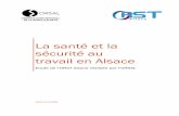 La santé et la sécurité au travail en Alsace - orsal. · PDF file2 Paternité-Pas d'Utilisation Commerciale-Pas de Modification 2.0 France Vous êtes libres : de reproduire, distribuer