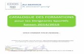 ATALOGUE DES FORMATIONS - CDOS de Seine-Maritimeseinemaritime.franceolympique.com/seinemaritime/fichiers/File/... · Elle est constituée de 2 phases complémentaies et obligatoires
