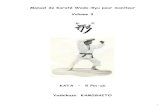 Manuel de Karaté Wado-Ryu pour moniteur Volume 3users.skynet.be/.../Wado_3_Katas_Pinan_eb18_liens_150226.pdf · 1 Manuel de Karaté Wado-Ryu pour moniteur Volume 3 KATA - 5 Pin-an