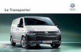 Le Transporter - Volkswagen Véhicules Utilitaires France · PDF file02 Attirer tous les regards tout en restant parfaitement reconnaissable : tel est le pari que relève aujourd’hui