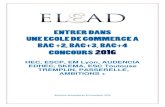 HEC, ESCP, EM Lyon, AUDENCIA EDHEC, SKEMA, …elead.fr/.../ELEAD_brochure_ecoles_de_commerce_bac2_bac_3_master.pdfchoisie comme centre d’examen. Les notes valent pour l'ensemble