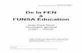 De la FEN à - cha.unsa-education.comcha.unsa-education.com/IMG/pdf/2008-0604_jp-roux_de-la-fen-a-l... · - 1 - À Adrien Lavergne 1 Secrétaire général de la FGE puis de la FEN