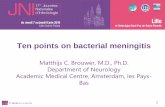 Ten points on bacterial meningitis - SPILF - · PDF fileTen points on bacterial meningitis ... 10 points on bacterial meningitis . ... broad differential diagnosis . CNS infection
