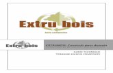 EXTRUBOIS: Construit pour demainextrubois.com/guides/Guide technique Extrubois - lames-de-terrasses... · EXTRUBOIS doivent être conçues en respectant impérativement les consignes
