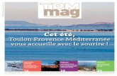 TPM Mag N°40 - Métropole Toulon Provence Méditerranée · PDF file10 Jazz, spectacles aériens ... Cette année, le festival accueillera entre autres ... Misanthrope en 2012 et