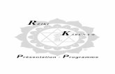 ÉIKI K - · PDF fileReiki Karuna ® Présentation - Programme 4 Le système Karuna a été développé par William Lee Rand avec un groupe de Maîtres de Reiki vers la fin de l’année