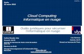Cloud Computing Informatique en nuage - ulys.net Computing 9 mars... · Cloud Computing Informatique en nuage. Lise Breteau . Avocat, ULYS . ... -- le logiciel serveur, -- la virtualisation,