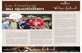 Le Festival au quotidien - verbierfestival.com · A product of the incredible Norwegian string school, violinist ilde v frang has participated ... Diapason d’Or along the way) and
