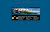 Manuel de la suite NIK Collection - Association Ordinat'   Ces modules sont compatibles avec les logiciels Photoshop Elements, Adobe Photoshop CC et Adobe Lightroom CC
