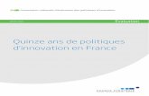 Quinze ans de politiques d'innovation en France importe d’en évaluer l’efficacité et l’efficience. C’est ce souci d’efficacité dans l’allocation des efforts publics